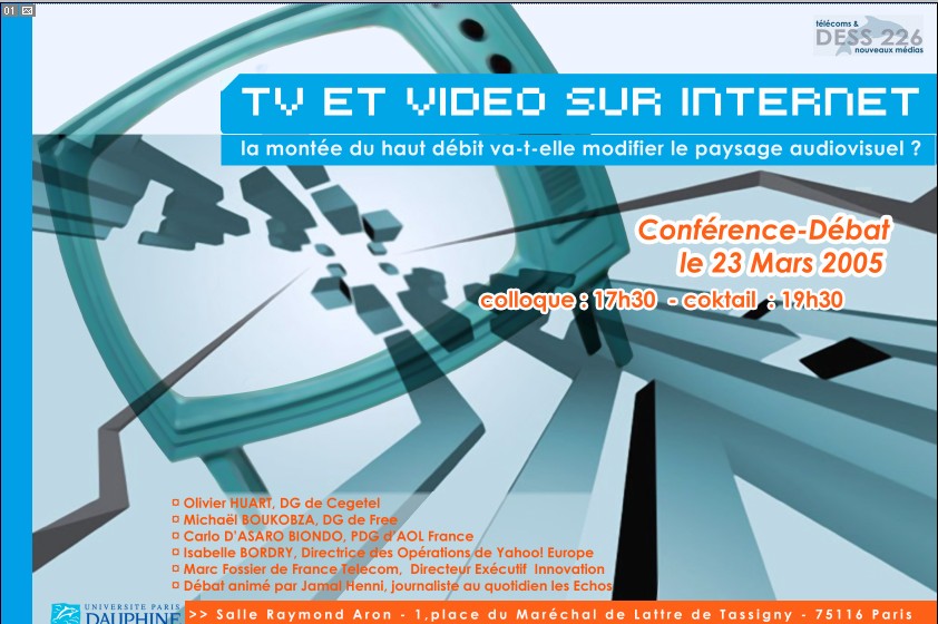 Affiche - Colloque tv et vidéo sur Internet - DESS 226  Paris Dauphine.JPG