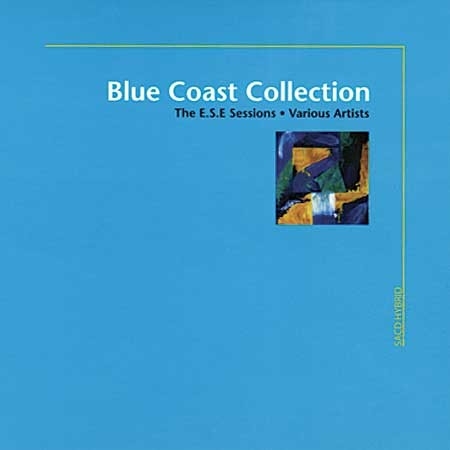 Blue-Coast-Collection-ESE-Sessions-Various-Artists-Hybrid-SACD.jpg