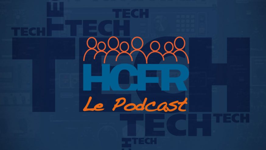 HCFR le Podcast Tech, V3.1 – Lancement de l’UHD Blu-ray