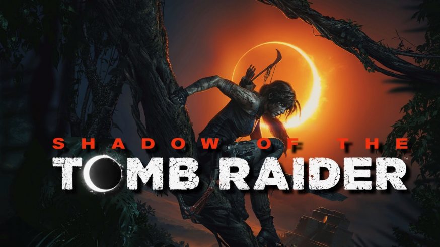 [VIDEO] GC2018 : Shadow of the Tomb Raider – L’épisode de trop ? – Notre Avis sur HCFR