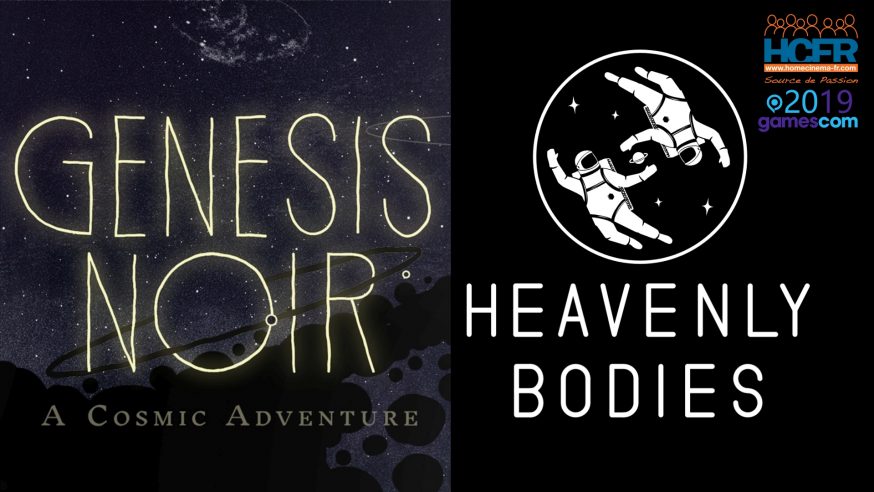 [VIDEO] #GC2019: Retours sur Heavenly Bodies et Genesis Noir