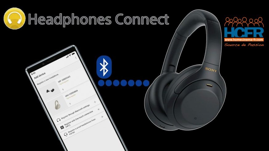 Vidéo HCFR : Sony WH-1000XM4, l’application Sony Headphones Connect