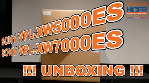 Vidéo HCFR : Sony VPL-XW5000ES & VPL-XW7000ES – Unboxings