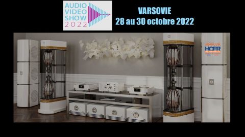 Reportage HCFR : Audio Video Show 2022, Varsovie
