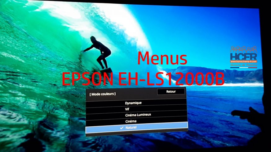 Vidéo HCFR : Epson EH-LS12000B, vidéoprojecteur laser Pixel Shift 4K – Menus