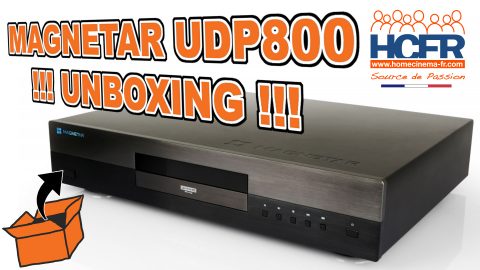 Vidéo HCFR : Magnetar UDP800 – Unboxing