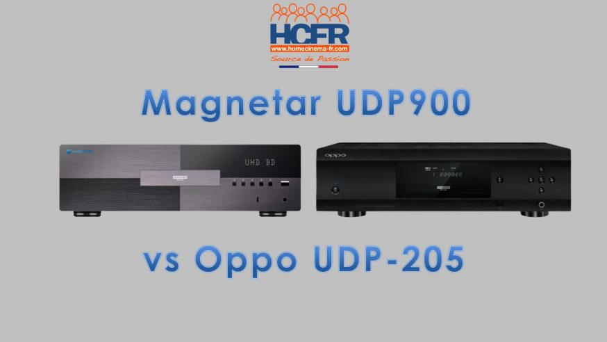 Vidéo HCFR : Magnetar UDP900 vs Oppo UDP-205