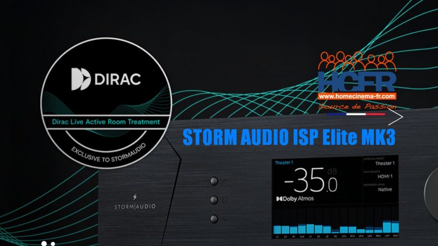 Vidéo HCFR : StormAudio ISP Elite MK3 – Dirac ART